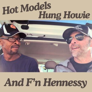 Hot Models, Hung Howie & Hennessy - The Darryn Yates Show