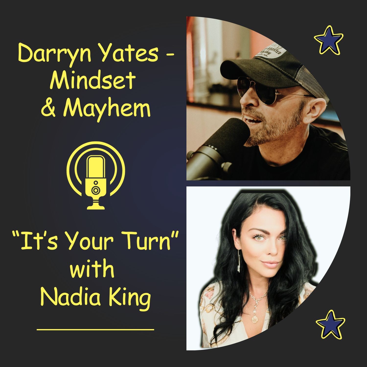 DARRYN YATES: Mindset & MAYHEM!