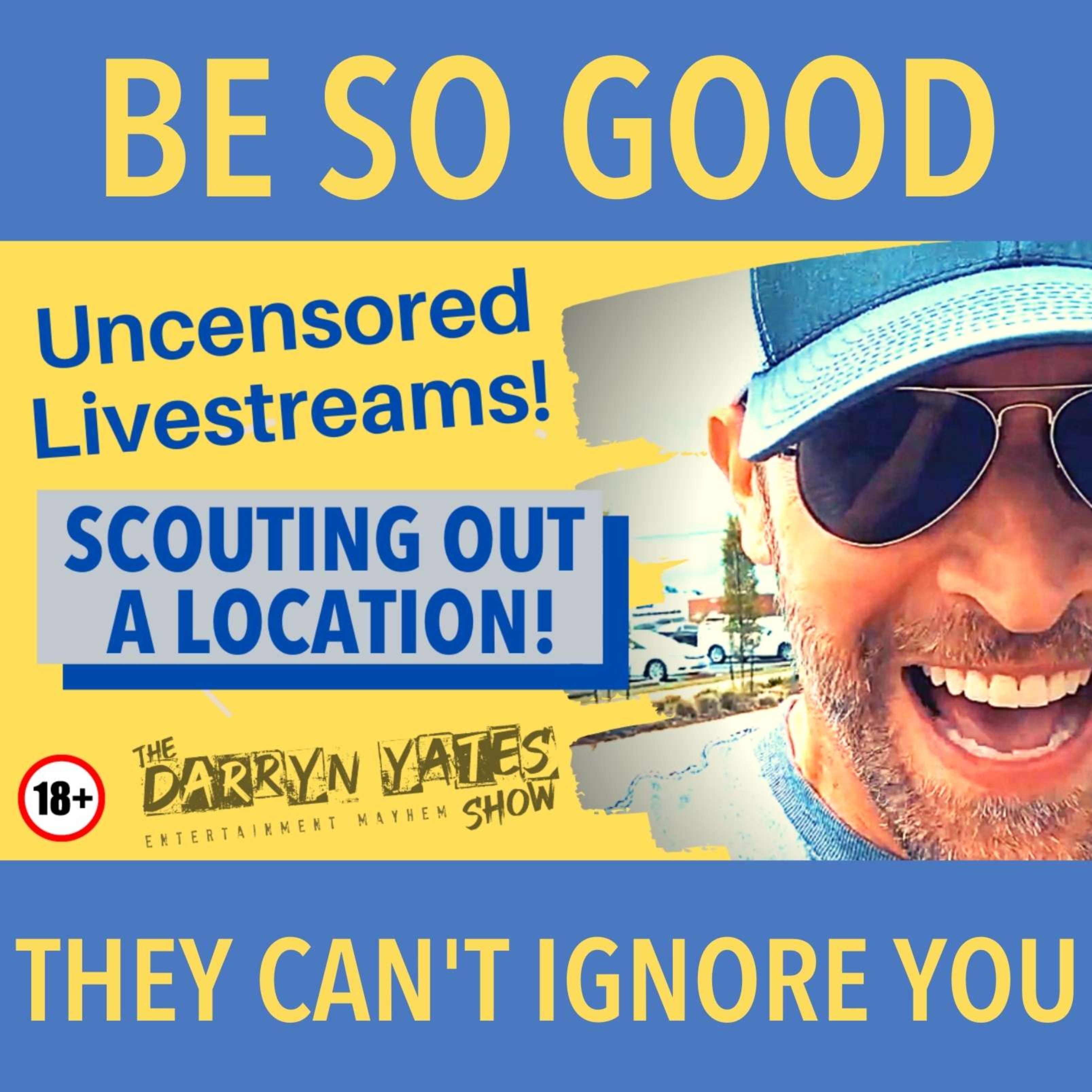 DARRYN YATES: Mindset & MAYHEM!