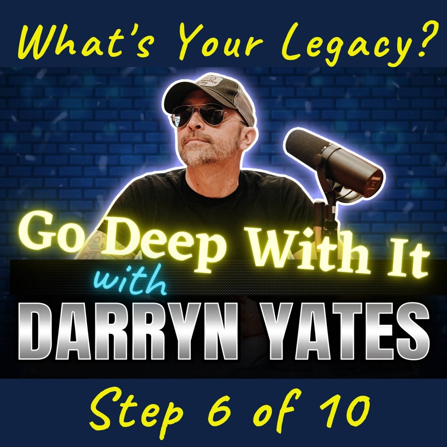 DARRYN YATES: Mindset & MAYHEM!