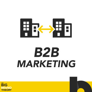 Ep 17 - The Loyalty and Longevity of B2B Marketing.