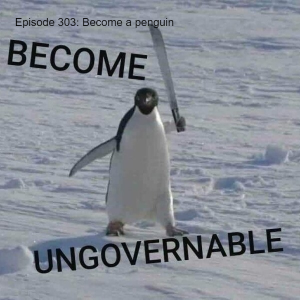 Episode 303: Become a penguin