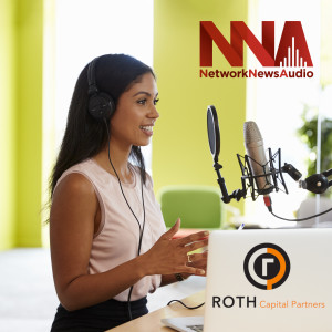 IBN (InvestorBrandNetwork) Announces NetworkNewsAudio Interview featuring Suji Desilva, Senior Research Analyst at Roth Capital Partners