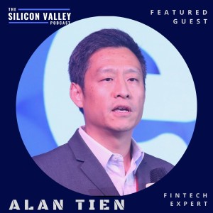 006 Paypal, Ebay, the story of China with Fintech expert ALAN TIEN