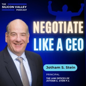 Ep154 Negotiate like a CEO with Jotham Stein