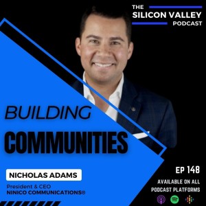 Ep 148 Building Communities with Nicholas Adams