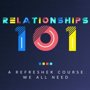 #101 Relationships 101 - Husbands