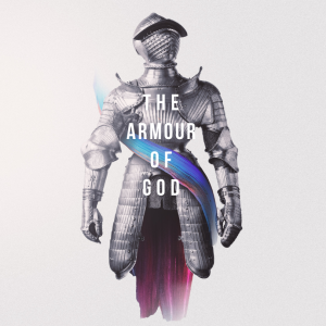 #88 The Whole Armour of God - Spiritual Warfare