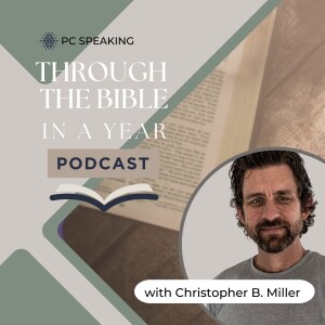 #166: ”Through The Bible in a Year” Day #40