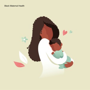 Black Maternal Health