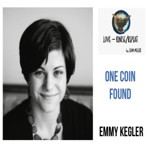 Ep27. One Coin Found, Emmy Kegler