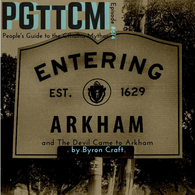 Episode 614: Arkham