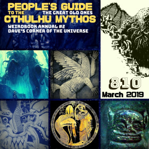 People's Guide to the Cthulhu Mythos 810: The Great Old Ones