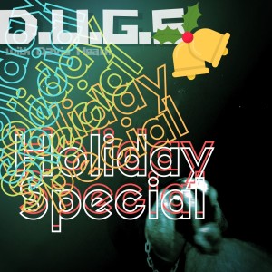 D.U.G.S. Holiday Special 2019