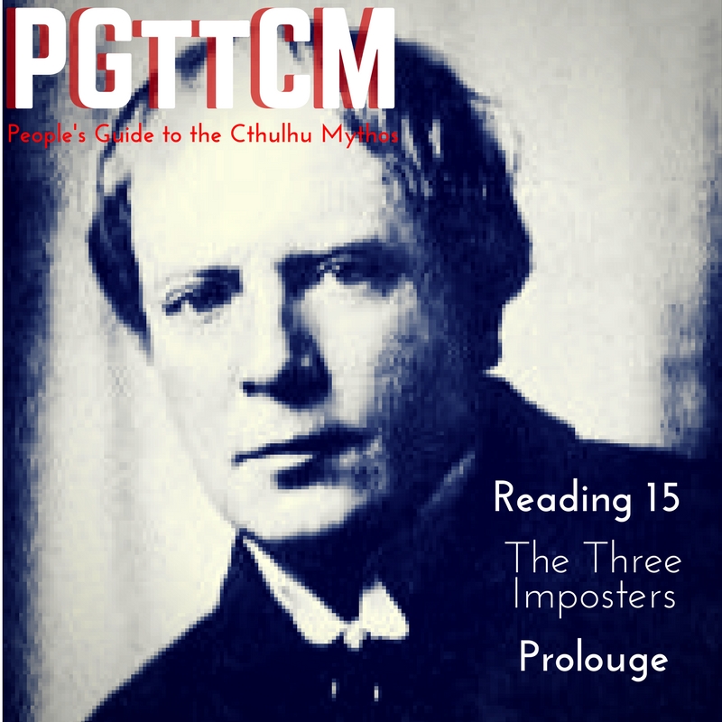 Reading 15: Three Impostors by Arthur Machen-Prologue