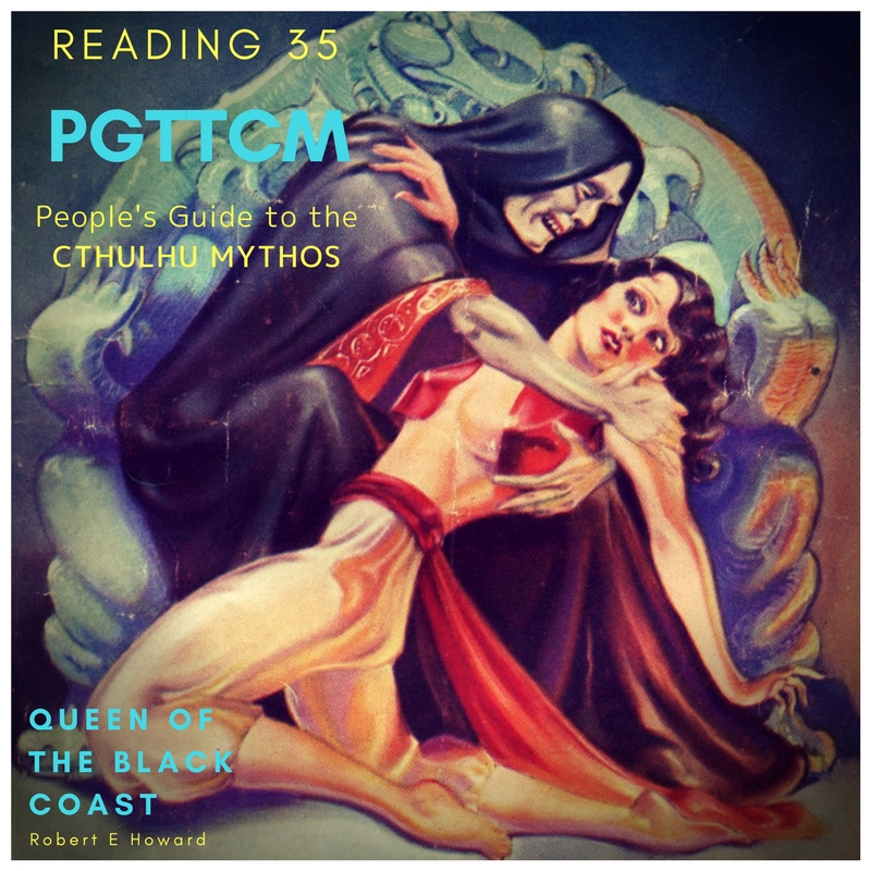 Reading 35: Queen of the Black Coast