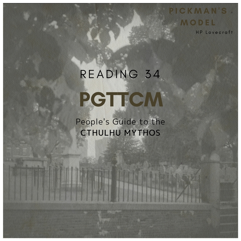Reading 34: Pickman's Model