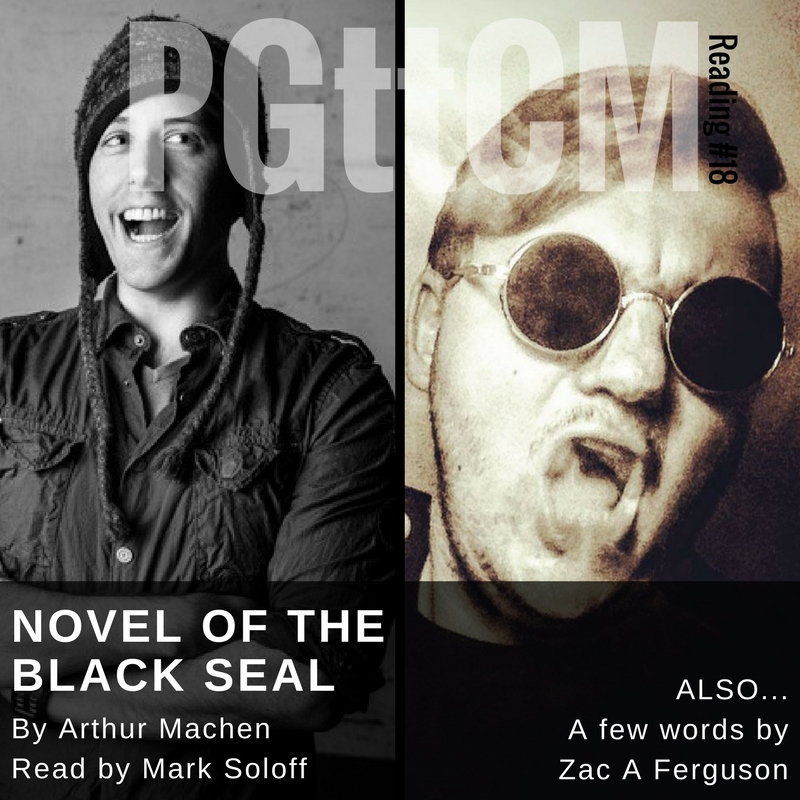 Reading #18: The Novel of the Black Seal Parts 1 & 2