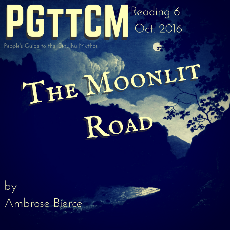 Reading 6: The Moonlit Road