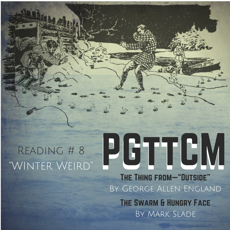 Reading 8: the Thing from- "Outside"