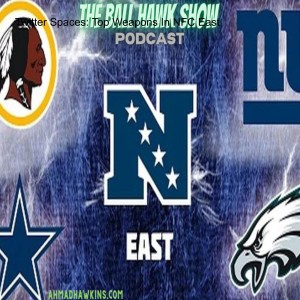 Twitter Spaces: Top Weapons In NFC East