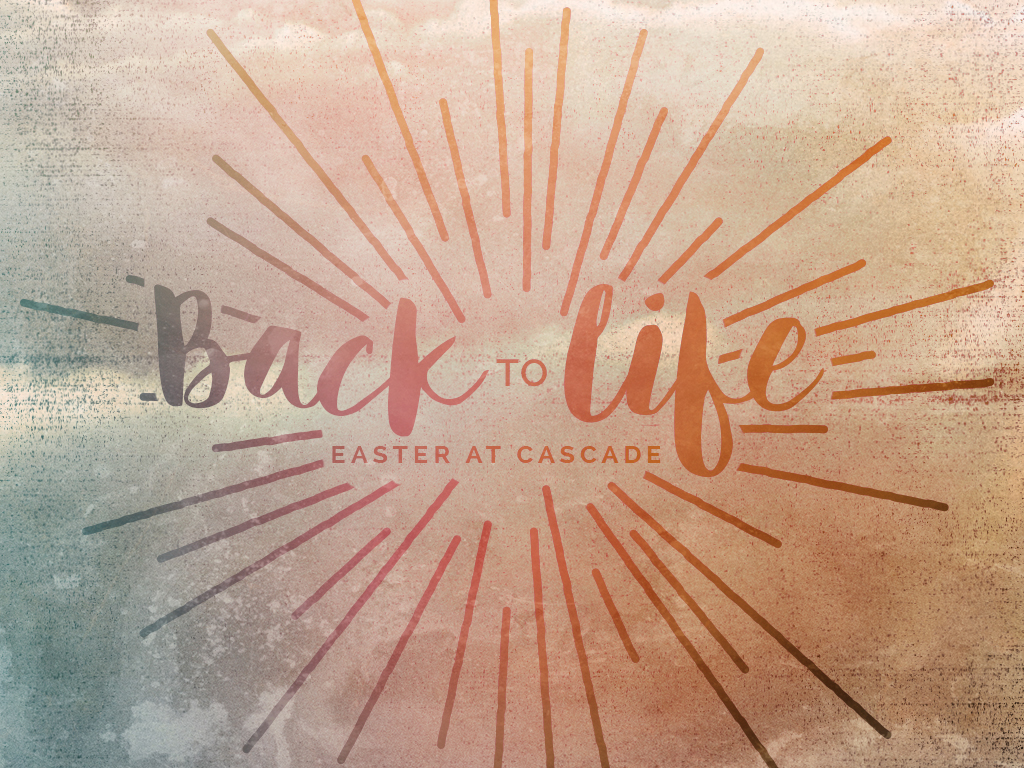 Easter Sunday::Back to Life