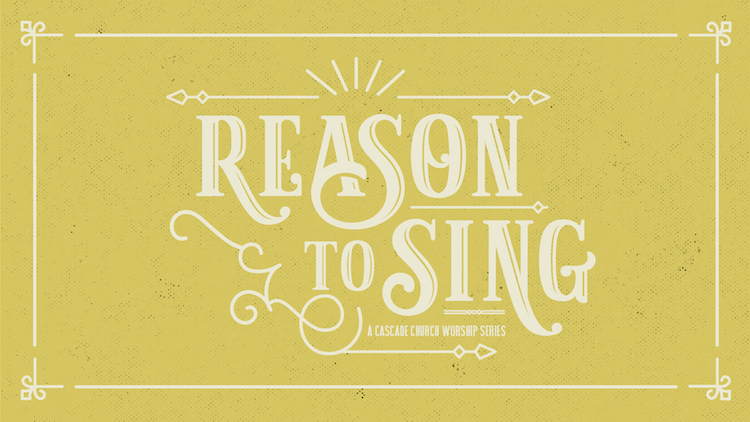 Reason to Sing:: Be Thou My Vision