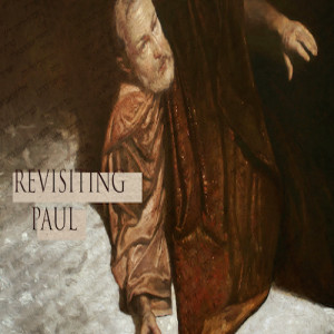 Revisiting Paul:: Paul & Slavery