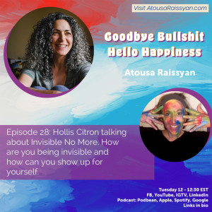 Episode 28: Invisible No More with Hollis Citron