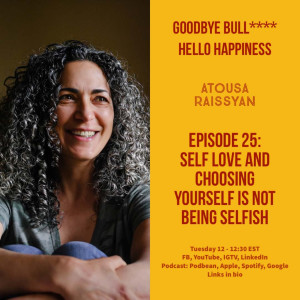 Episode 25: self love and choosing yourself is not being selfish