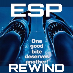 E Society Podcast - ESP Rewind: Jaws 2
