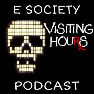 E Society Podcast -31 Days of Horror: VISITING HOURS (1982)
