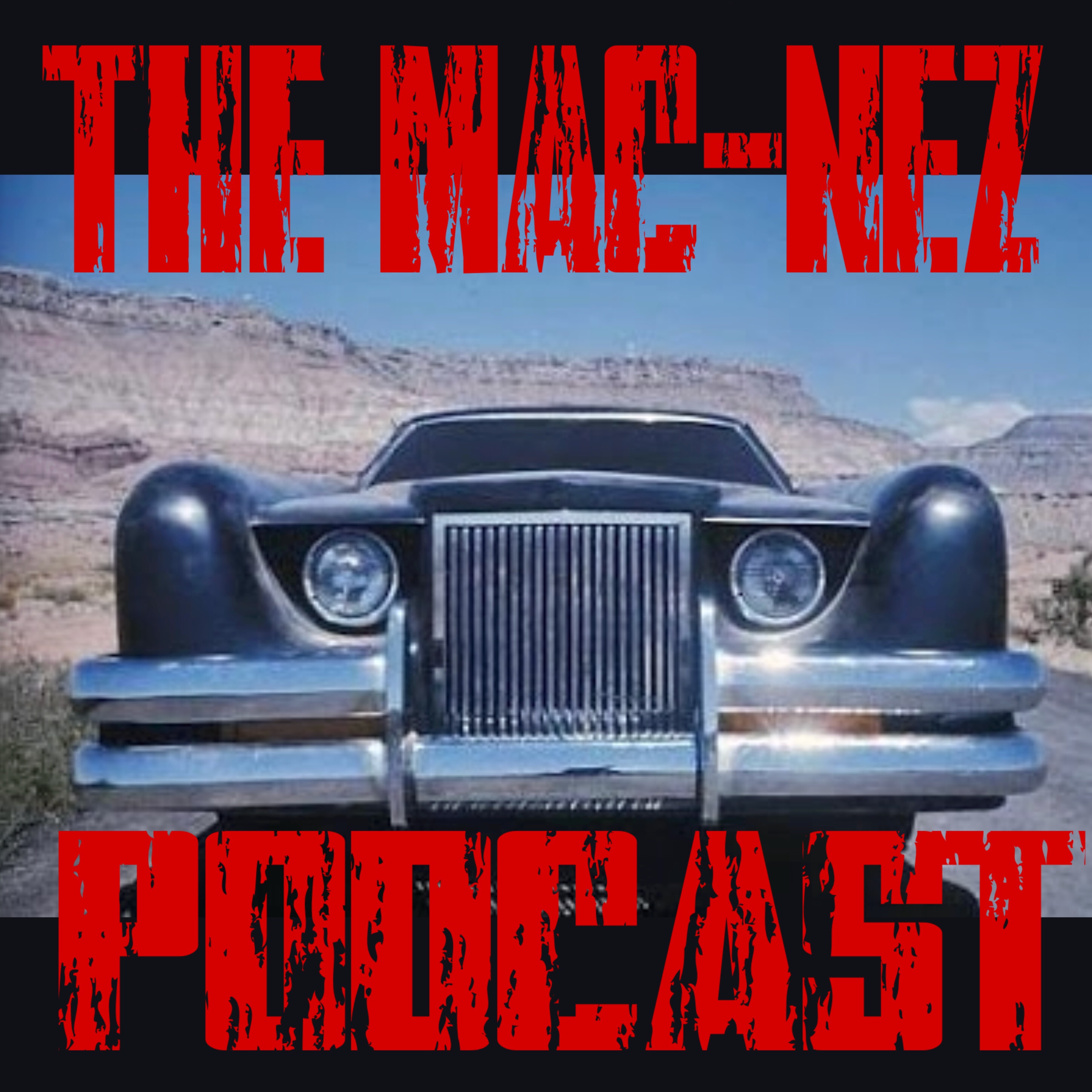 The Mac-Nez Podcast - Ep. 101: The CAR and Geraldine Keams