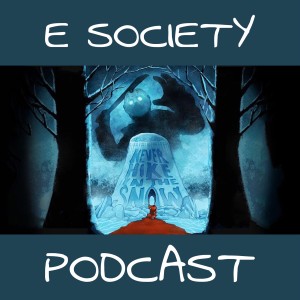 E Society Podcast -31 Days of Horror: Never Hike in the Show (2020)