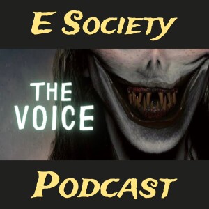E Society Podcast - 31 Days of Horror: The Voice (2023)