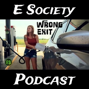 E Society Podcast - 31 Days of Horror: Wrong Exit (2023)