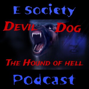 E Society Podcast - 31 Days of Horror: Devil Dog: The Hound of Hell (1978)