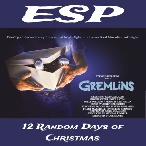 ESP 12 Random Days of Christmas: Gremlins (1984)