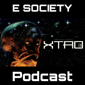 E Society Podcast -31 Days of Horror: XTRO 3: Watch The Skies
