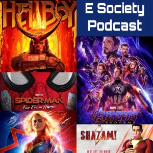 E Society Podcast - Ep: 168: Best Comic Book Films of 2019