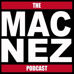 The Mac-Nez Podcast - Ep.128: REZidual Haunts Podcast