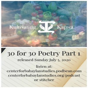 Kultivating Kapwa: 30 for 30 Poetry Part 1
