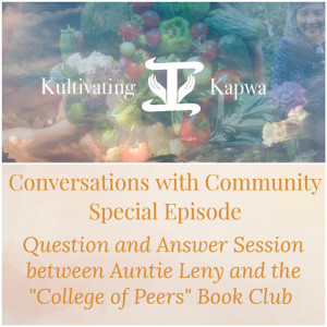 Kultivating Kapwa: Special Episode