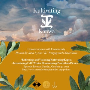Kultivating Kapwa: Episode 3.0