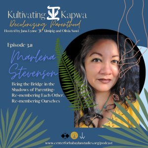 Kultivating Kapwa: Episode 3.11