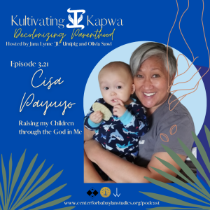 Kultivating Kapwa: Episode 3.21