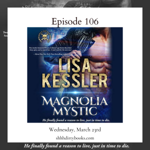 106 - Magnolia Mystic by Lisa Kessler