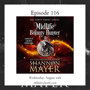 116 - Midlife Bounty Hunter by Shannon Mayer