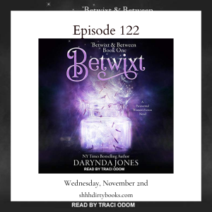 122 - Betwixt by Darynda Jones