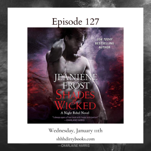 127- Shades of Wicked by Jeaniene Frost